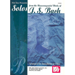 Solo Pieces form the unaccompanied Works - Johann Sebastian Bach
