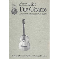 Die Gitarre Ein Instrument und - Johannes Klier