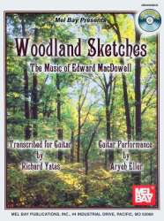 Woodland Sketches (+CD) for guitar/tab - Edward Alexander MacDowell
