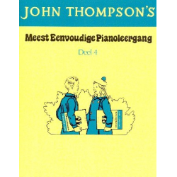 Mest eenvoudige Pianoleergang vol.4 - John Sylvanus Thompson