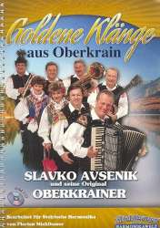 Goldene Klänge aus Oberkrain (+CD) - Slavko Avsenik