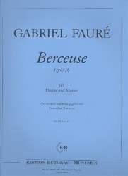 Berceuse op.16 für Violine und Klavier - Gabriel Fauré