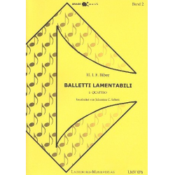 Balletti lamentabili à quattro in C für - Heinrich Ignaz Franz von Biber