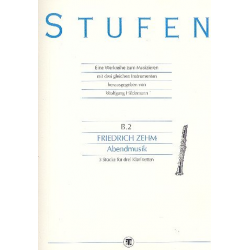 Abendmusik 3 Stücke für 3 Klarinetten - Friedrich Zehm