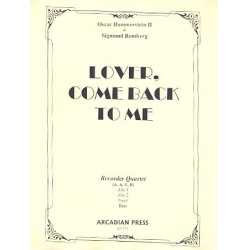 Lover come back to Me - Oscar Hammerstein