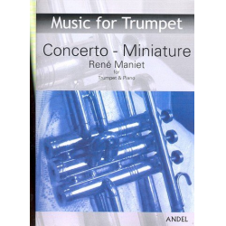 Concerto-miniature - für Trompete und - Rene Maniet