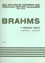 6 Hungarian Dances : for piano - Johannes Brahms