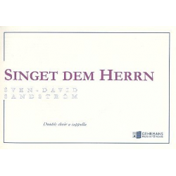 Singet dem Herrn : for double choir a - Sven-David Sandström