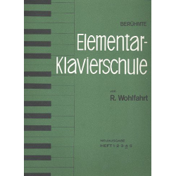 Berühmte Elementar-Klavierschule - Robert Wohlfahrt