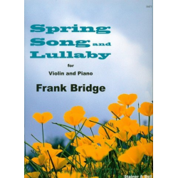 Spring Song and Lullaby - Frank Bridge