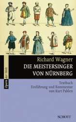 Die Meistersinger von Nürnberg - Richard Wagner