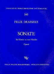 Sonate op.6 für Klavier - Felix Draeseke