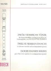 12 serbische Tänze : für - Franzpeter Goebels