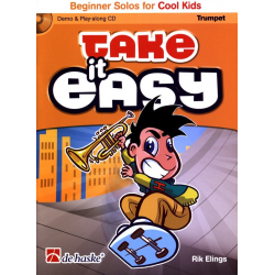 Take It Easy - Beginner Solos for Cool Kids (Trompete) - Rik Elings