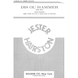 Dis Ol' Hammer - Chor (SSATB) - Jester Hairston