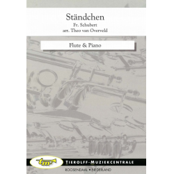 Ständchen (Flöte und Klavier) - Franz Schubert / Arr. Theo van Overveld