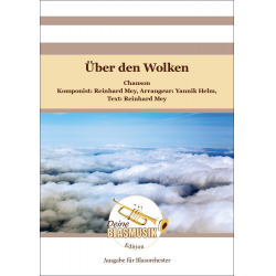 Über den Wolken -Reinhard Mey / Arr.Yannik Helm