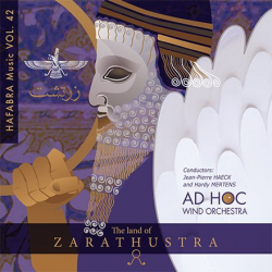 CD Vol. 42 - The land of Zarathustra -Ad Hoc Wind Orchestra / Arr.Jean-Pierre Haeck