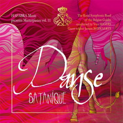 CD Danse Satanique -Royal Symphonic Band of the Belgian Guides / Arr.Ltg.: Yves Segers