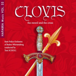CD Vol. 32 - Clovis, the Sword and the Cross -Polizeimusikkorps Baden-Württemberg / Arr.Toni Scholl