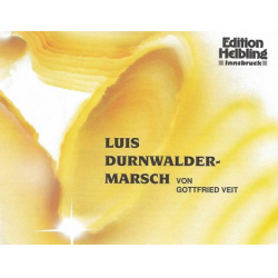 Luis Durnwalder- Marsch - Gottfried Veit