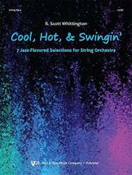 Cool, Hot, & Swingin': 7 Jazz-Flavored Selections for String Orchestra - String Bass -R. Scott Whittington