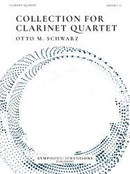 Collection for Clarinet Quartet - Otto M. Schwarz