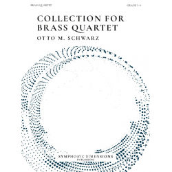 Collection for Brass Quartet - Otto M. Schwarz