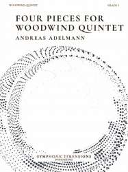 Four pieces for Woodwind Quintet - Andreas Adelmann