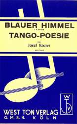 Blauer Himmel / Tango Poesie : - Josef Rixner