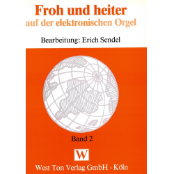 Froh und Heiter für Orgel Band 2 -Carl Michalski / Arr.Erich Sendel