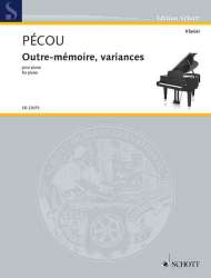 ED22075 Outre-mémoire, variances - Thierry Pécou