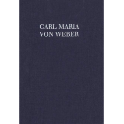 WGA1056 Sämtliche Werke Serie 5 Band 6 - Carl Maria von Weber