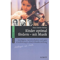 Kinder optimal fördern mit Musik -Hans Günther Bastian