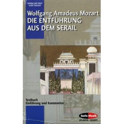 Das Opernpaket Entführung, Figaro, - Wolfgang Amadeus Mozart