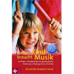 Jedes Kind braucht Musik - Dorothée Kreusch-Jacob
