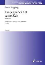 EIN JEGLICHES HAT SEINE ZEIT - Ernst Pepping