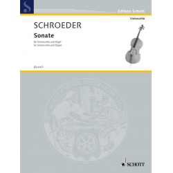 Sonate : für Violoncello und Orgel - Hermann Schroeder