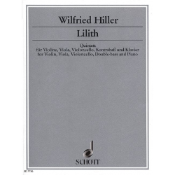 LILITH : QUINTETT FUER - Wilfried Hiller