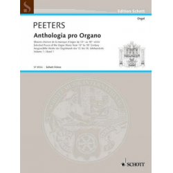 ANTHOLOGIA PRO ORGANO VOL.1 - Flor Peeters