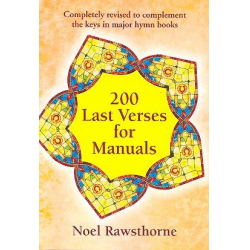 200 last Verses for organ (manuals) - Noel Rawsthorne