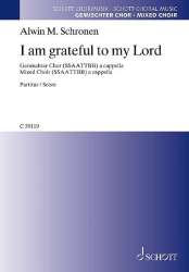 I am grateful to my Lord - Alwin Michael Schronen