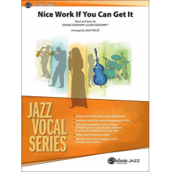 Nice Work If You Can Get It - George Gershwin / Arr. Dave Wolpe