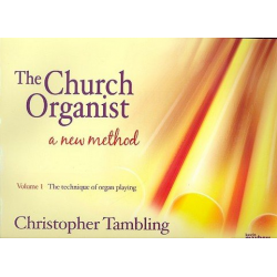 The Church Organist vol.1 The Technique - Christopher Tambling