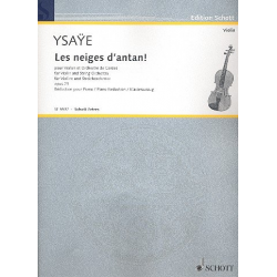 Les neiges d'antan op.23 pour violon - Eugène Ysaye