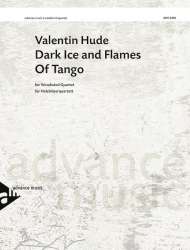 Dark Ice and Flames of Tango - - Valentin Hude