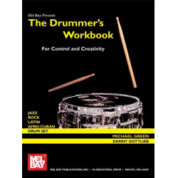 The Drummer's Workbook for drum set -Michael Green