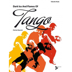 Dark Ice and Flames of Tango - for 4 - Valentin Hude