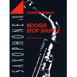 Boogie Stop Shuffle - for 4 saxophones - Charles Mingus / Arr. Andrew Homzy
