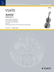 Amitié op.26 für 2 Violinen und Orchester - Eugène Ysaye